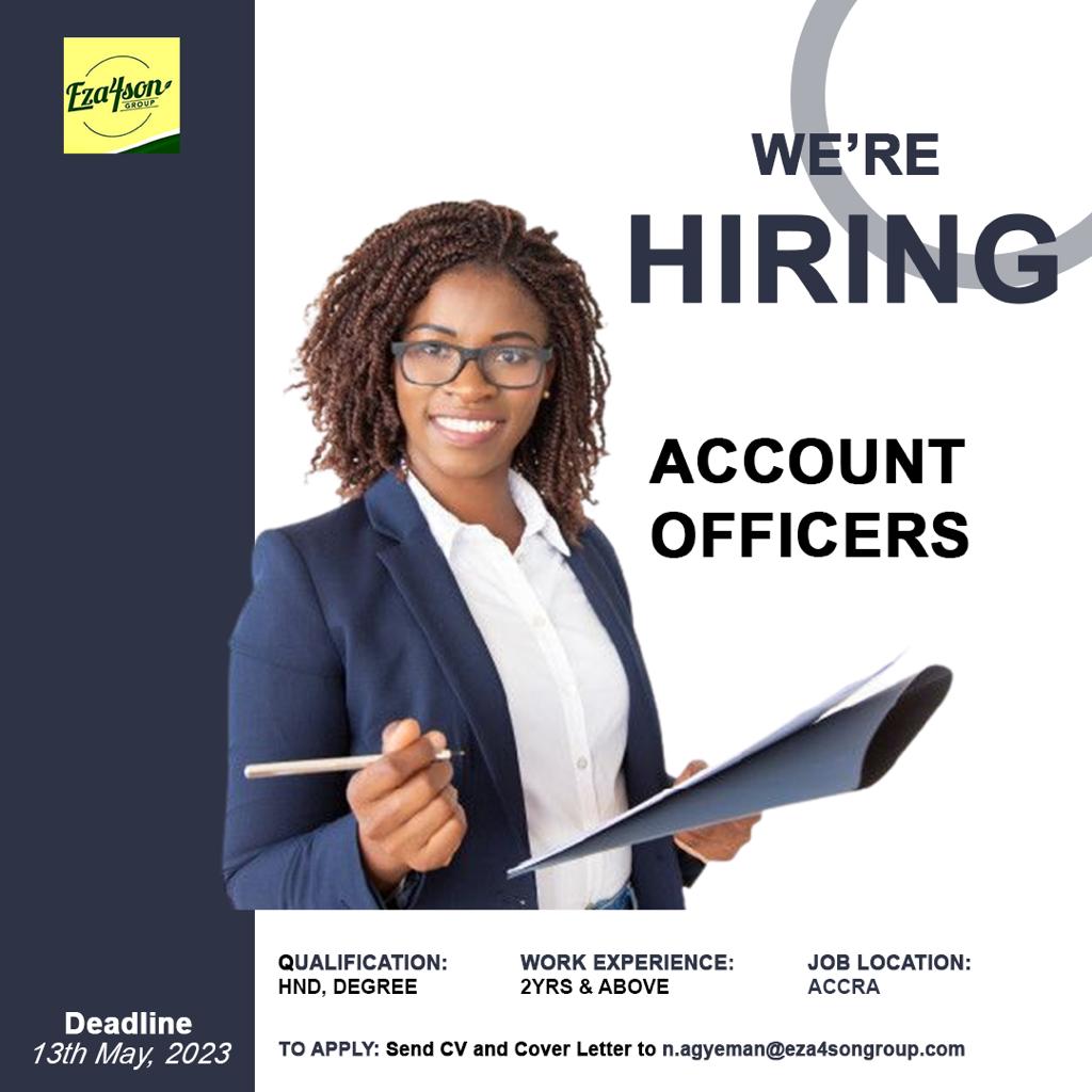 We are Hiring Account Officers and Systems Manager – Eza4son Group Limited